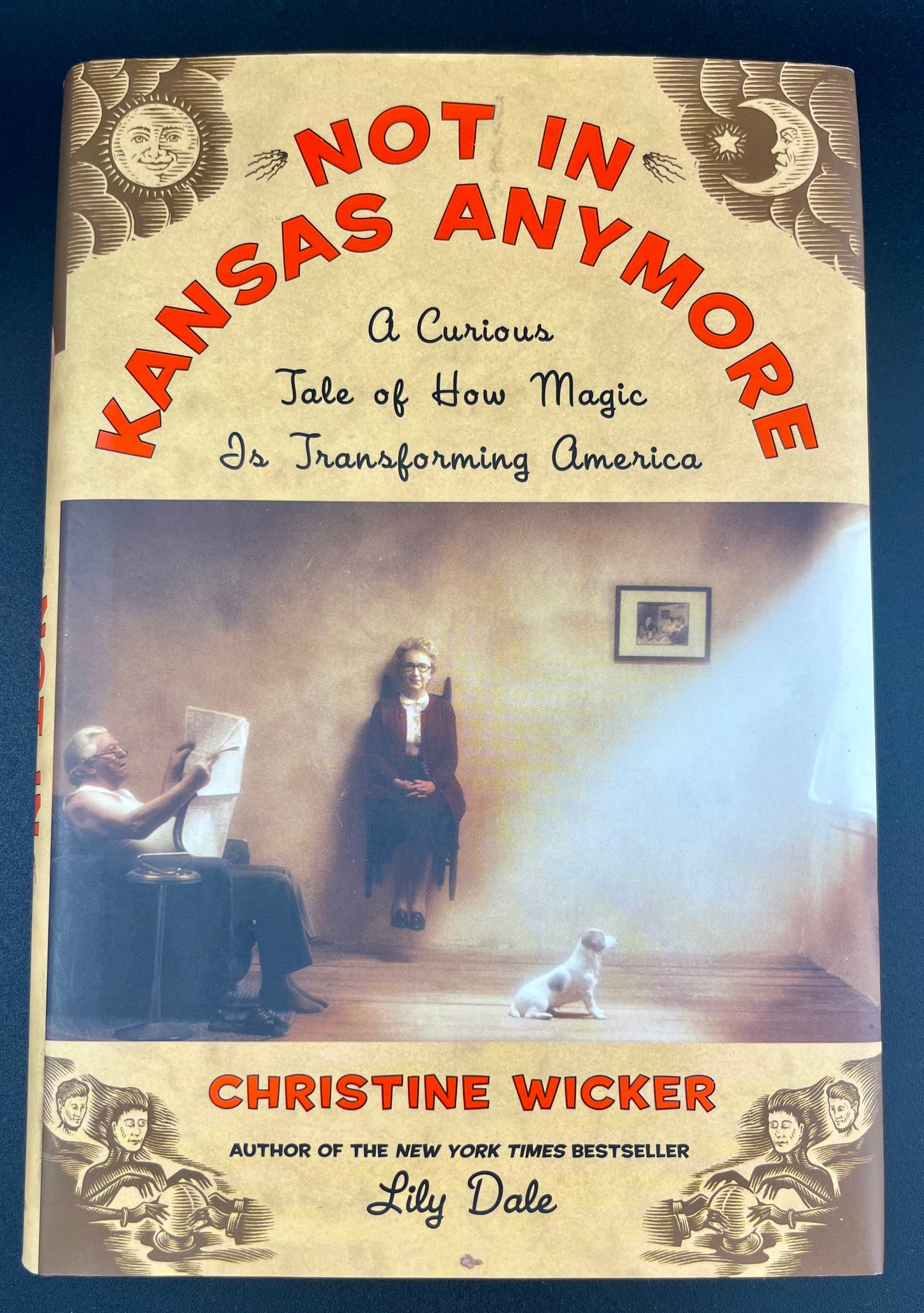 Not In Kansas Anymore by Christine Wicker