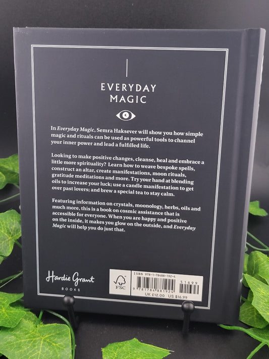 Everyday Magic - Rituals, Spells, & Potions To Live Your Best Life By Semra Haksever