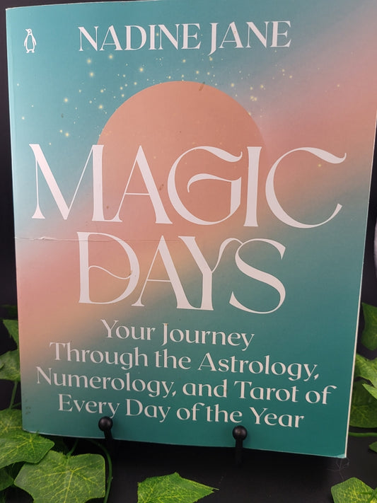 Magic Days - Your Journey Etc By Nadine Jane