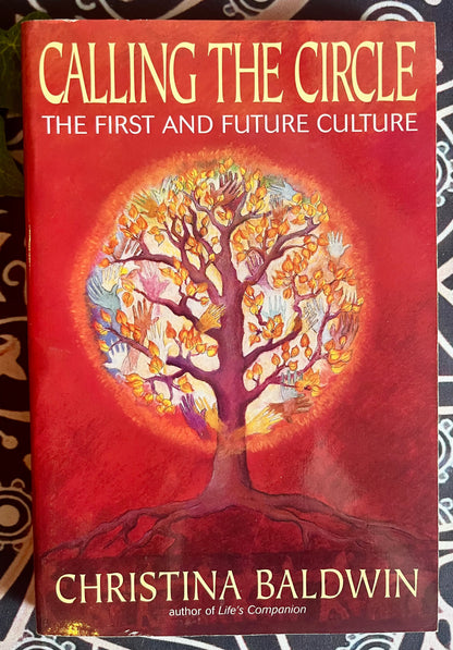Calling the Circle: The First and Future Culture - Paperback