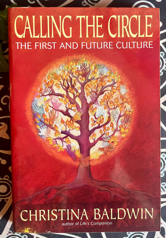 Calling the Circle: The First and Future Culture - Paperback