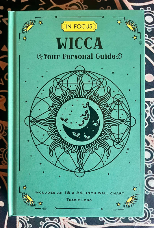 In Focus Wicca- Your Personal Guide