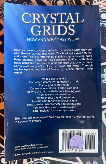 Crystal Grids - How and Why they Work
